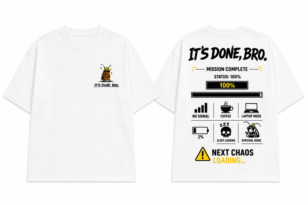 RADMARX It's Done, Bro White Premium Oversized T-Shirt – Half Sleeve